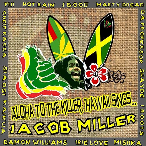 Hawaii Sings Jacob Miller Various Artists