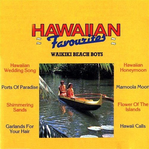 Hawaiian Favourites The Waikiki Beach Boys