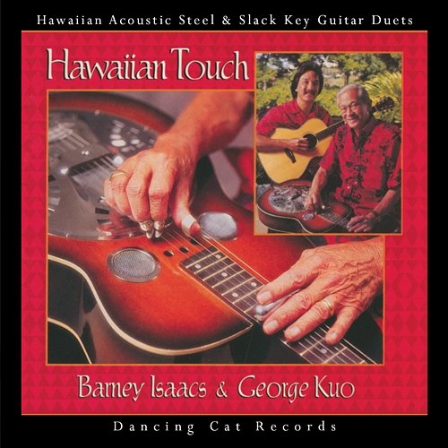 Hawaiian Touch Barney Isaacs, George Kuo