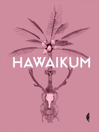Hawaikum Opracowanie zbiorowe
