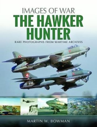Hawker Hunter Bowman Martin W.