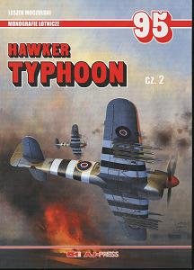 Hawker Typhoon. Część 2 Moczulski Leszek