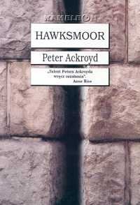 Hawksmoor Ackroyd Peter
