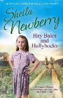 Hay Bales and Hollyhocks Newberry Sheila