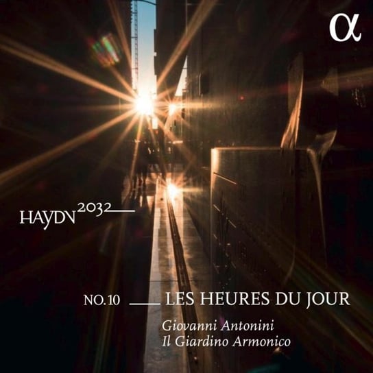 Haydn 2032, Vol. 10 Les heures du jour Il Giardino Armonico