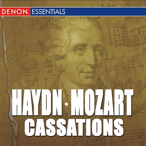 Haydn: Cassation in F - Mozart: Cassation No. 2 Various Artists