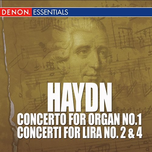 Haydn - Concerto for Organ No. 1 - Concerti for Lira No. 2 & 4 Joseph Haydn, Stuttgart Soloists