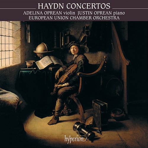 Haydn: Concertos for Violin & for Violin and Piano European Union Chamber Orchestra