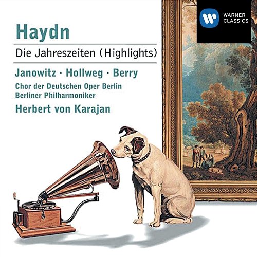 Haydn: Die Jahreszeiten (Highlights) Gundula Janowitz, Werner Hollweg, Walter Berry, Chöre der Deutschen Oper Berlin, Berliner Philharmoniker, Herbert Von Karajan