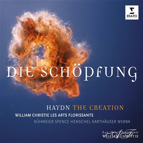 Haydn: Die Schöpfung Les Arts Florissants & William Christie