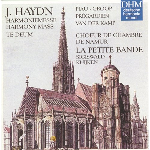 Haydn: Harmony Mass, Te Deum Sigiswald Kuijken