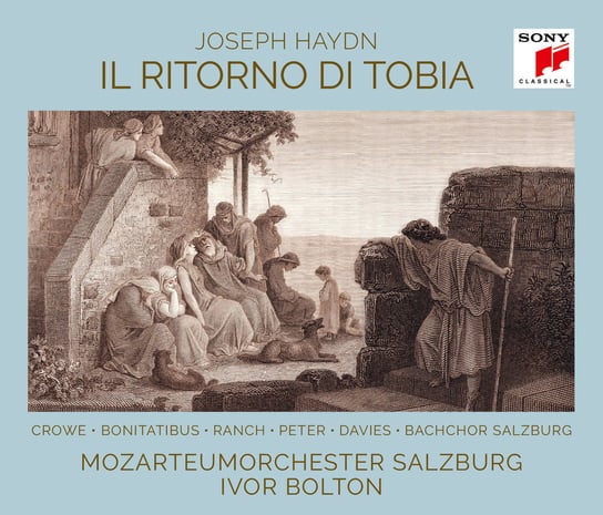 Haydn: Il ritorno di Tobia Bolton Ivor, Mozarteum Orchester Salzburg