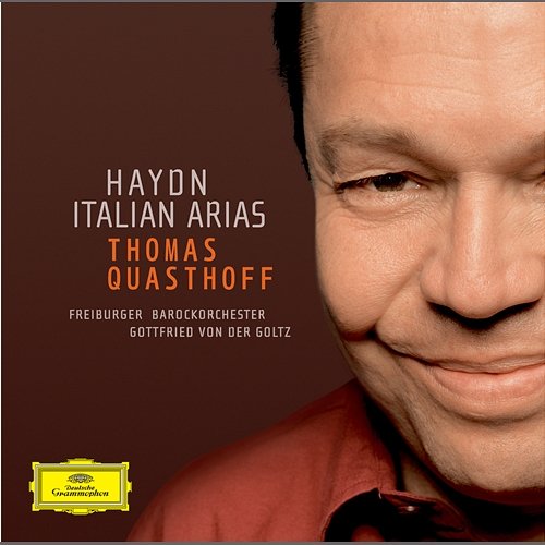 Haydn: Italian Arias Thomas Quasthoff, Genia Kühmeier, Freiburger Barockorchester, Gottfried von der Golz