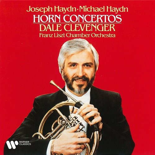 Haydn, J & M: Horn Concertos Dale Clevenger