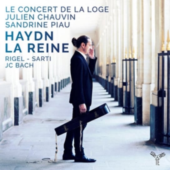 Haydn: La Reine Chauvin Julien, Le Concert de La Loge, Piau Sandrine