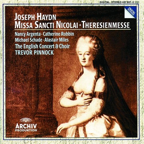 Haydn: Missa Sancti Nicolai; Theresienmesse The English Concert, Trevor Pinnock