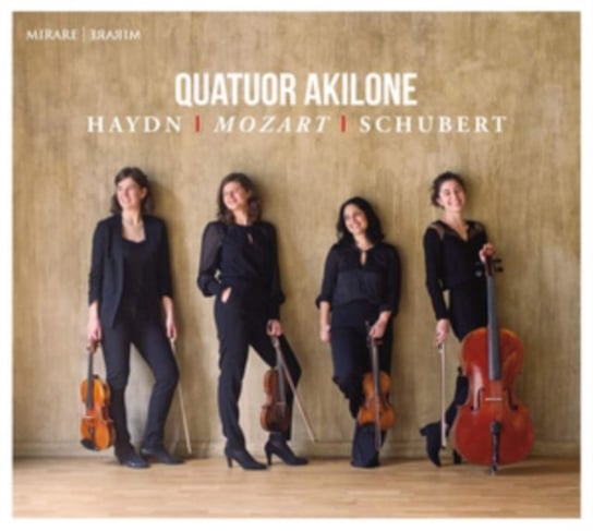 Haydn, Mozart, Schubert Quatuor Akilone