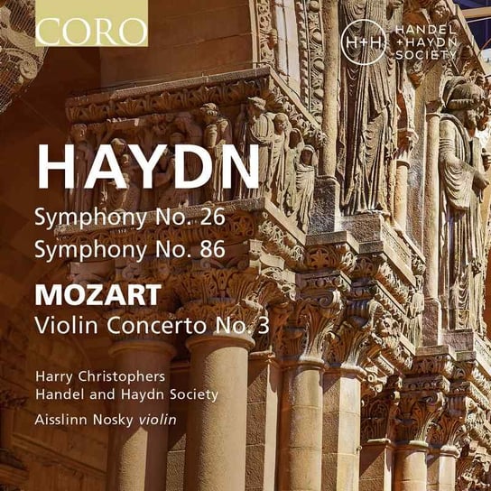 Haydn/Mozart: Symphonies / Concerto Handel and Haydn Society, Nosky Aisslinn