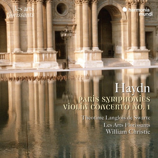Haydn: Paris Symphonies - Violin Concerto No. 1 Les Arts Florissants, De Swarte Langois Theotime, Christie William