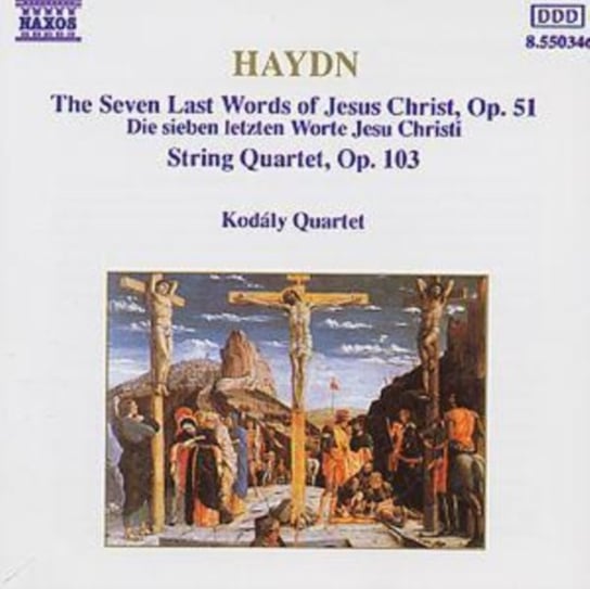 HAYDN STR QUA SEVEN LAST WORDS Kodaly Quartet