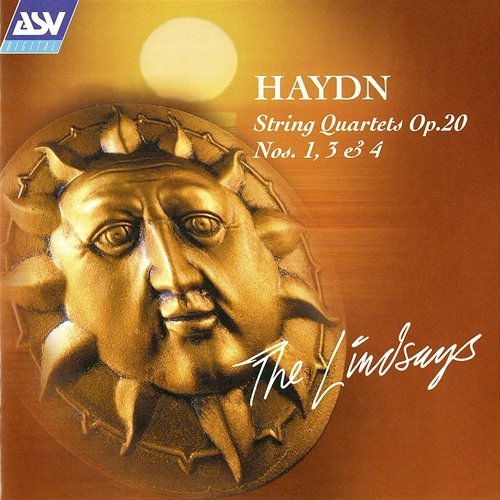 Haydn: String Quartets Op.20 Nos.1, 3 and 4 Lindsay String Quartet