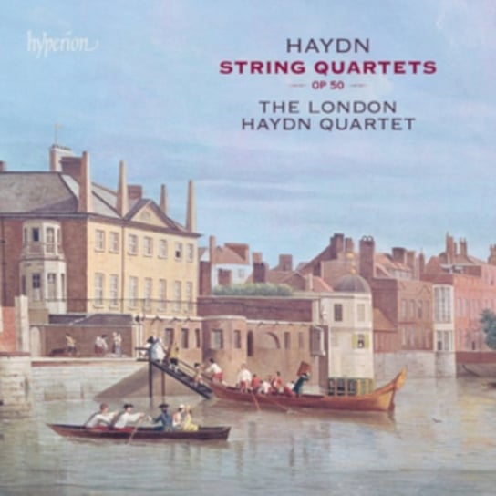 Haydn: String Quartets Op 50 London Haydn Quartet