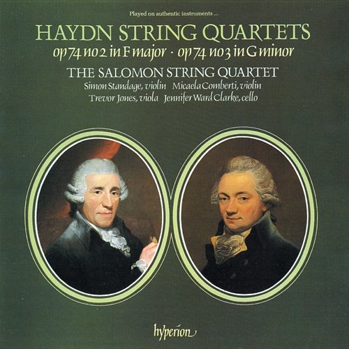 Haydn: String Quartets, Op. 74 Nos. 2 & 3 (On Period Instruments) Salomon Quartet