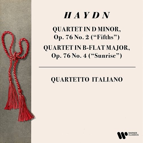 Haydn: String Quartets, Op. 76 Nos. 2 "Fifths" & 4 "Sunrise" Quartetto Italiano