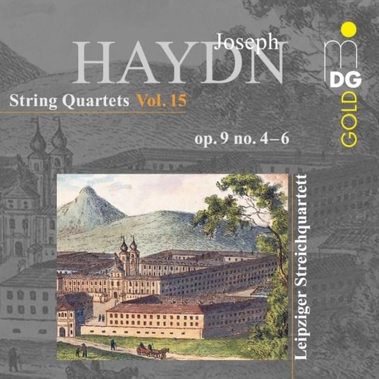 Haydn: String Quartets Vol. 15 - Op. 9 Nos. 4 - 6 Leipziger Streichquartett