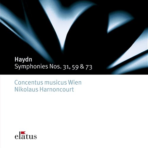 Haydn : Symphonies Nos 31, 59 & 73 Nikolaus Harnoncourt & Concentus Musicus Wien