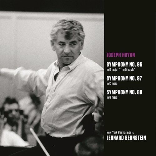 Haydn: Symphonies Nos. 88, 96 & 97 Leonard Bernstein