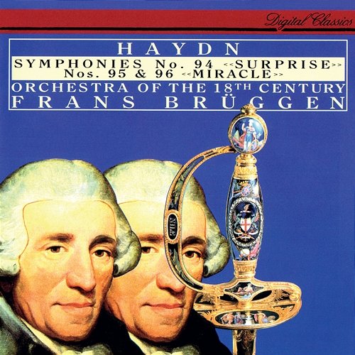 Haydn: Symphonies Nos. 94, 95 & 96 Frans Brüggen, Orchestra of the 18th Century