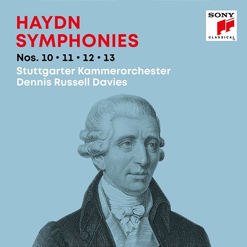 Haydn: Symphonies / Sinfonien Nos. 10, 11, 12, 13 Dennis Russell Davies, Stuttgarter Kammerorchester