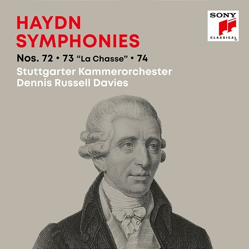 Haydn: Symphonies / Sinfonien Nos. 72, 73 "La Chasse", 74 Dennis Russell Davies, Stuttgarter Kammerorchester
