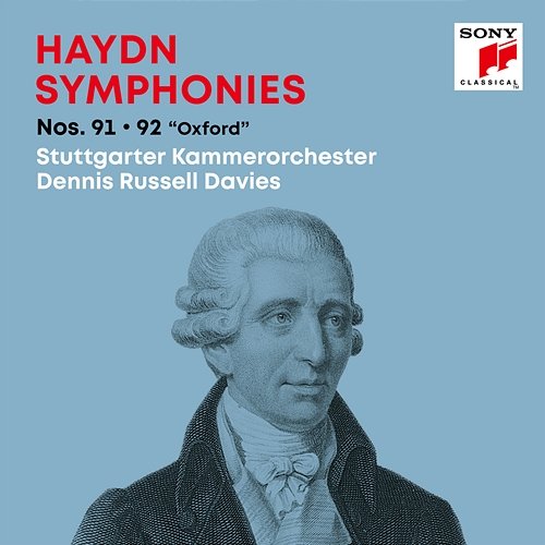 Haydn: Symphonies / Sinfonien Nos. 91, 92 "Oxford" Dennis Russell Davies, Stuttgarter Kammerorchester