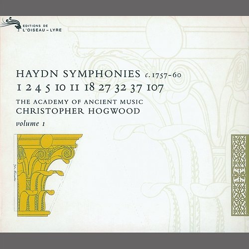 Haydn: Symphonies Vol.1 Academy of Ancient Music, Christopher Hogwood