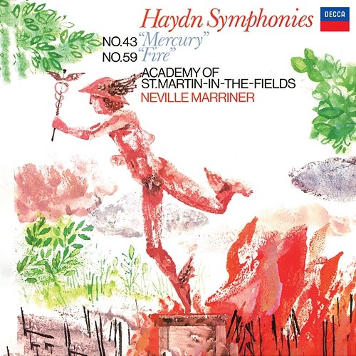 Haydn: Symphony No. 43 'Mercury'; Symphony No. 59 'Fire' Academy of St Martin in the Fields, Sir Neville Marriner