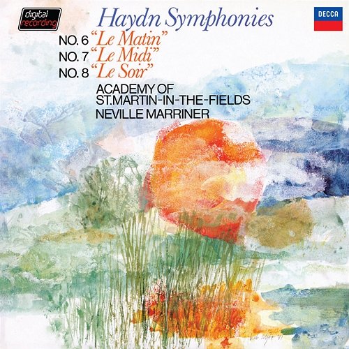 Haydn: Symphony No. 6 'Le Matin'; Symphony No. 7 'Le Midi'; Symphony No. 8 'Le Soir' Academy of St Martin in the Fields, Sir Neville Marriner