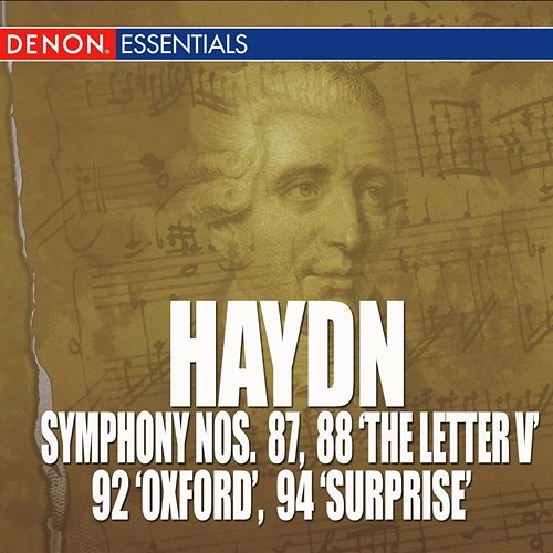 Haydn: Symphony Nos. 87, 88 "The Letter V", 92 "Oxford Symphony" & 94 "Mit dem Paukenschlag" Various Artists