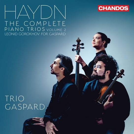 Haydn: The Complete Piano Trios. Volume 2 Trio Gaspard