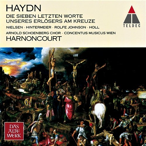 Haydn : The Seven Last Words of Christ on the Cross Nikolaus Harnoncourt