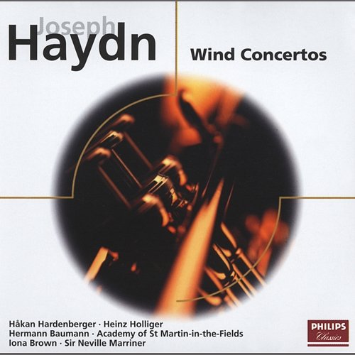 Haydn: Wind Concertos Håkan Hardenberger, Heinz Holliger, Hermann Baumann