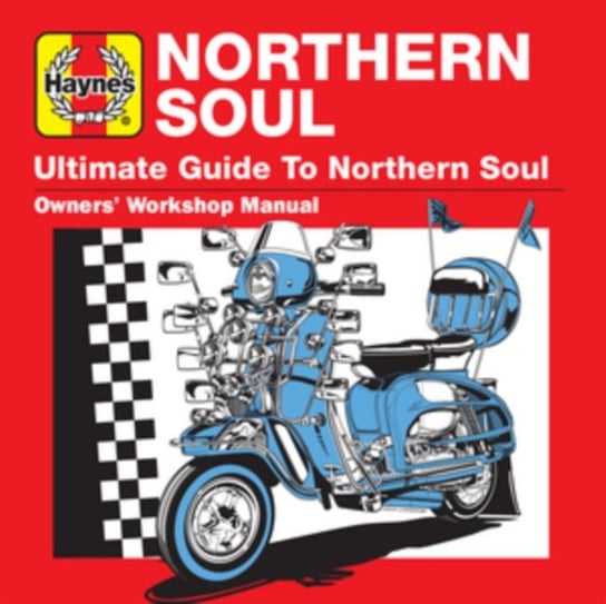 Haynes Ultimate Guide To... Northern Soul Various Artists