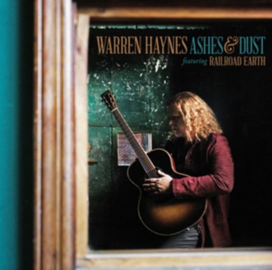 Haynes Warren Ashes & Dust - featuring Railroad Earth Haynes Warren, Railroad Earth