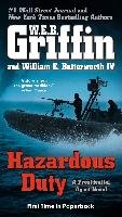 Hazardous Duty Griffin W. E. B., Butterworth William E.
