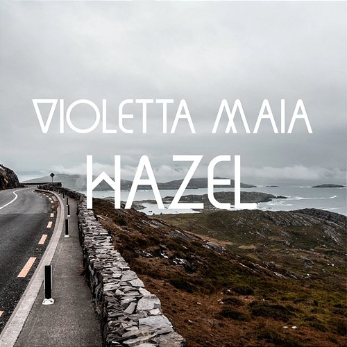 Hazel Violetta Maia