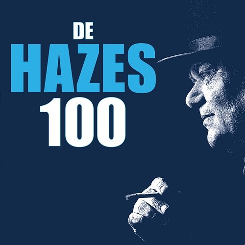 Hazes 100 André Hazes
