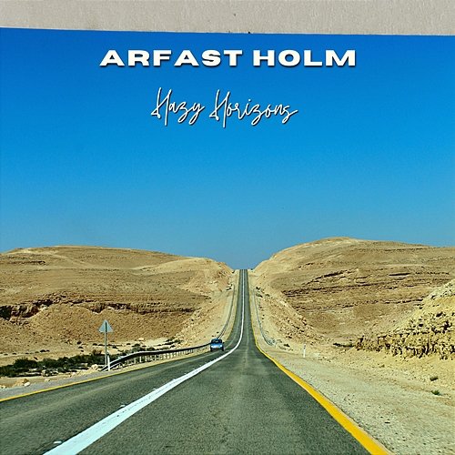Hazy Horizons Arfast Holm