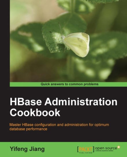 HBase Administration Cookbook - ebook epub Yifeng Jiang