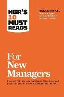 HBR's 10 Must Reads for New Managers (with bonus article Ho Hill Linda A.